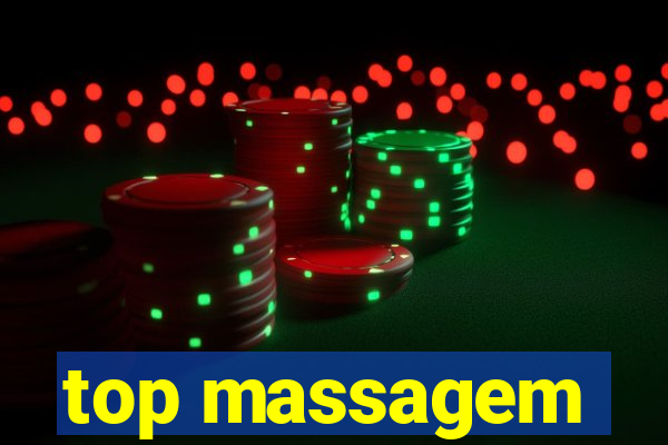 top massagem